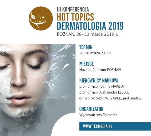 III Konferencja Hot Topics Dermatologia